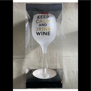 Keep calm and drink wine glass